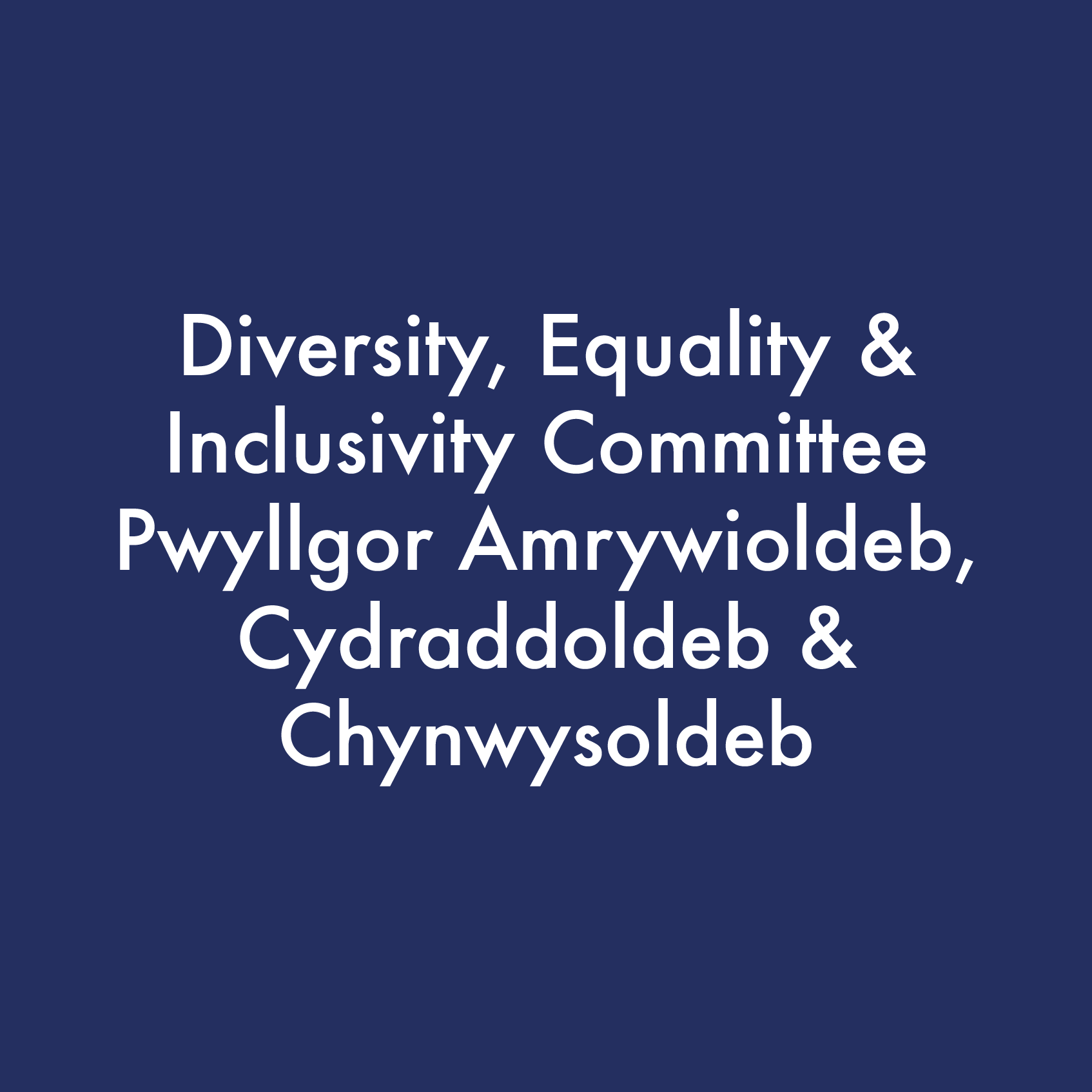 Amrywiaeth, Cydraddoldeb a Chynwysoldeb 